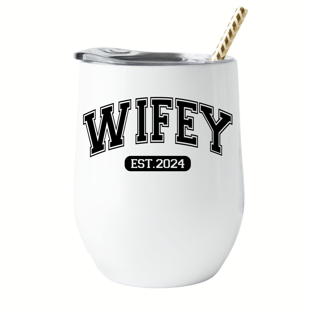 Wifey EST 2024 Wine Tumbler