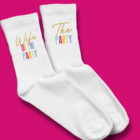 Wife of The Party & The Party Socks