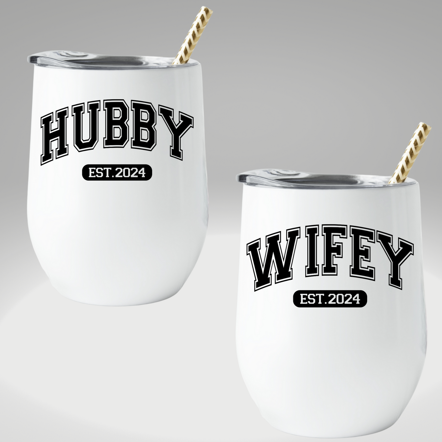 Hubby EST 2024 Wine Tumbler